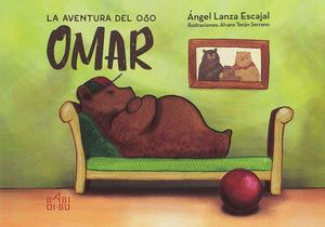 LA AVENTURA DEL OSO OMAR