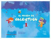 EL MUNDO DE VALENTINA 1 LIBRO DEL ALUMNO