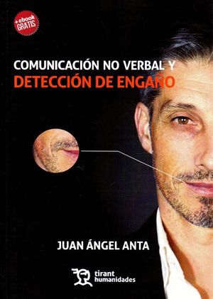 COMUNICACION NO VERBAL Y DETECCION DE ENGAÑO