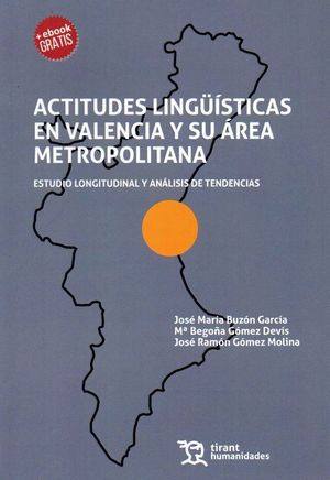 ACTITUDES LINGÜÍSTICAS EN VALENCIA Y SU ÀREA METROPOLITANA