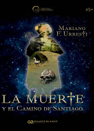 LA MUERTE Y EL CAMINO DE SANTIAGO