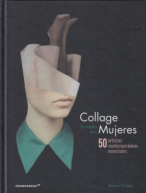 COLLAGE FIRMADO POR MUJERES