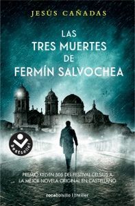 LAS TRES MUERTES DE FERMIN SALVOCHEA