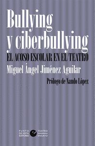 BULLYING Y CIBERBULLYING