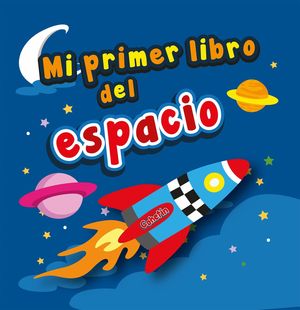 MI PRIMER LIBRO DEL ESPACIO (BLISTER)