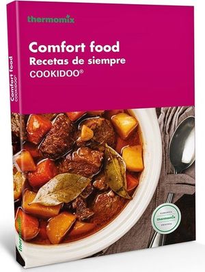 COMFORT FOOD (RECETAS DE SIEMPRE) THERMOMIX