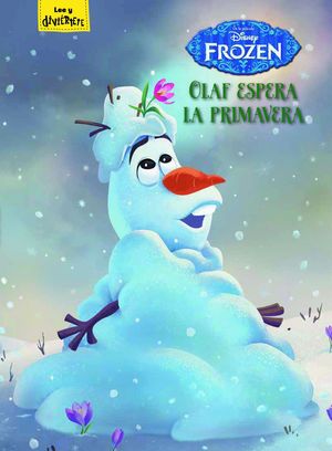 FROZEN OLAF ESPERA LA PRIMAVERA