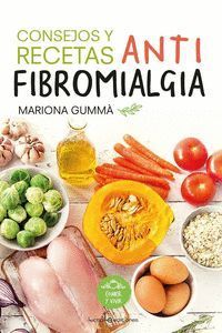 CONSEJOS Y RECETAS ANTIFIBROMIALGIA