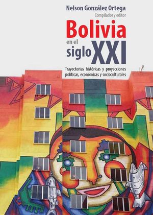 BOLIVIA EN EL SIGLO XXI