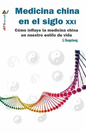 MEDICINA CHINA EN EL SIGLO XXI