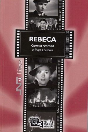 REBECA (REBECCA). ALFRED HITCHCOCK (1940)