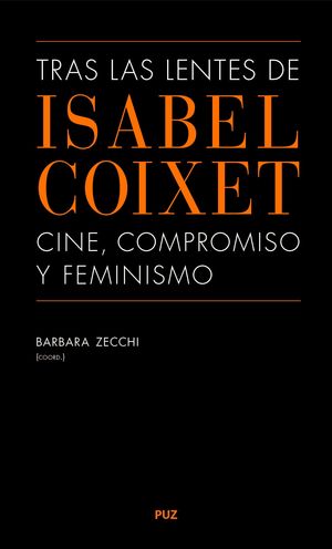 TRAS LAS LENTES DE ISABEL COIXET: