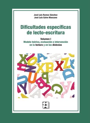 DIFICULTADES ESPECÍFICAS DE LECTO-ESCRITURA. VOLUMEN I