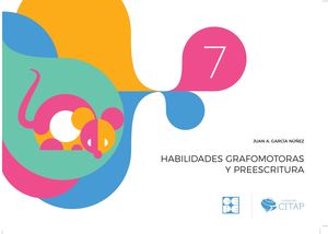 HABILIDADES GRAFOMOTORAS Y PREESCRITURA N7