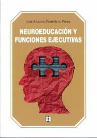 NEUROEDUCACION Y FUNCIONES EJECUTIVAS