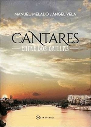 CANTARES ENTRE DOS ORILLAS