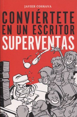 CONVIERTETE EN UN ESCRITOR SUPERVENTAS