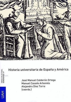 HISTORIA UNIVERSITARIA DE ESPAÑA Y AMERICA