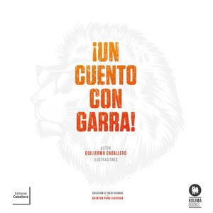 UN CUENTO CON GARRA