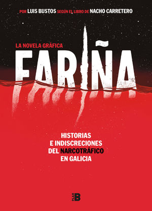 FARIÑA (NOVELA GRAFICA)