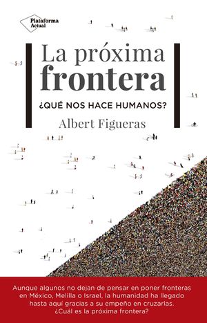 LA PROXIMA FRONTERA