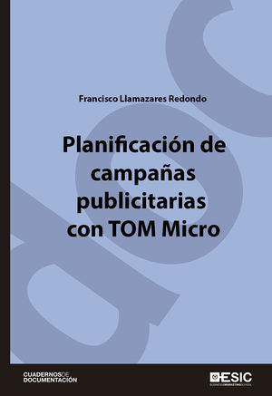 PLANIFICACIÓN DE CAMPAÑAS PUBLICITARIAS CON TOM MICRO