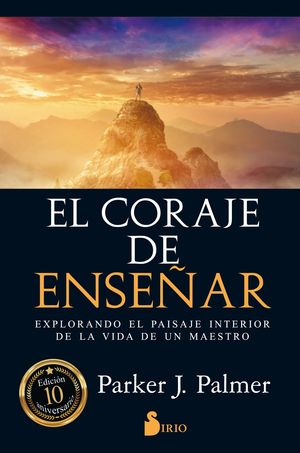 EL CORAJE DE ENSEÑAR