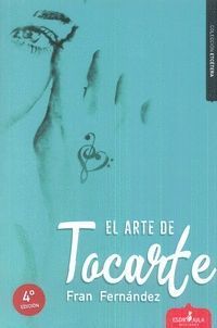 EL ARTE DE TOCARTE