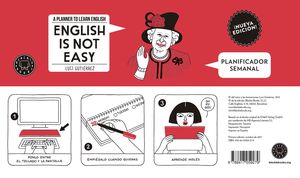 ENGLISH IS NOT EASY - PLANIFICADOR SEMANAL (NUEVA EDICIÓN)