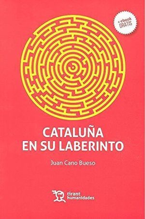 CATALUÑA EN SU LABERINTO