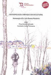 ANTROPOLOGIA ENFOQUE SOCIOCULTURAL