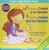 LA PRINCESA CRISETA Y SU HAMSTER