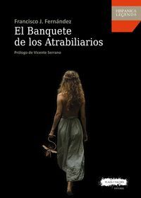 EL BANQUETE DE LOS ATRABILIARIOS