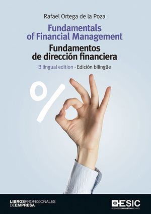 FUNDAMENTALS OF FINANCIAL MANAGEMENT (EDICION BILINGUE)