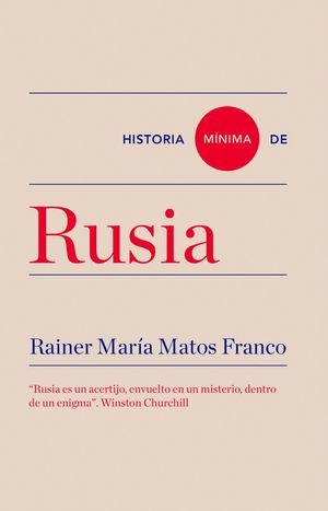 HISTORIA MÍNIMA DE RUSIA