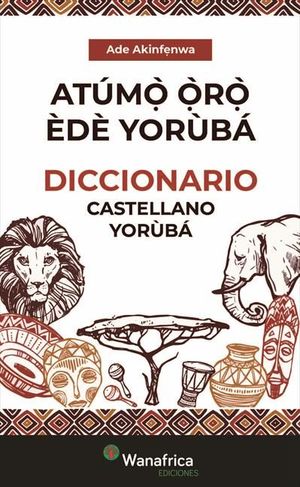 DICCIONARIO ESPAÑOL YORÙBÁ