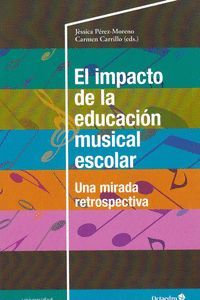 EL IMPACTO DE LA EDUCACIÓN MUSICAL ESCOLAR