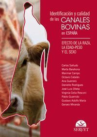 IDENTIFICACIÓN Y CALIDAD DE LAS CANALES BOVINAS EN ESPAÑA