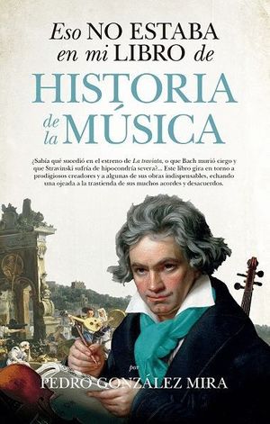 ESO NO ESTABA EN MI LIBRO DE HISTORIA DE MUSICA
