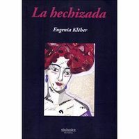 LA HECHIZADA