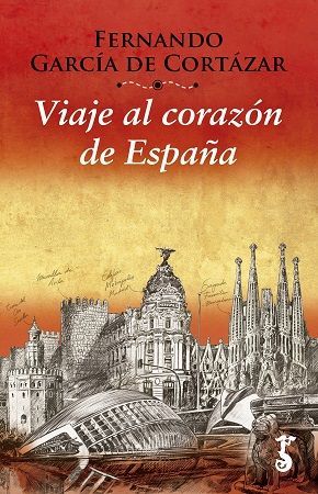 VIAJE AL CORAZON DE ESPAÑA