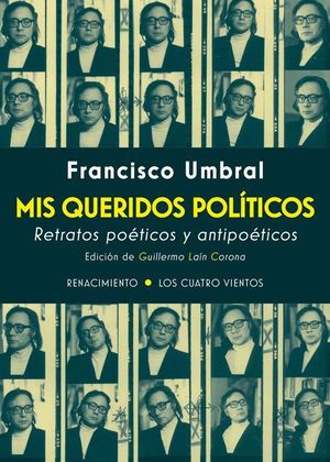 MIS QUERIDOS POLÍTICOS