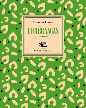 LUCIÉRNAGAS (AFORISMOS)