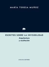 ESCRITOS SOBRE LA INVISIBILIDAD