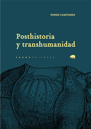 POSTHISTORIA Y TRANSHUMANIDAD