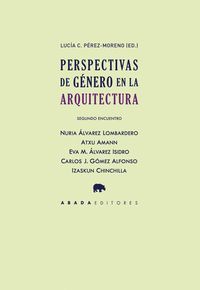 PERSPECTIVAS DE GÉNERO EN LA ARQUITECTURA