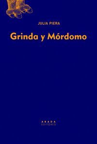 GRINDA Y MÓRDOMO