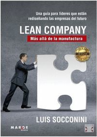 LEAN COMPANY. MÁS ALLÁ DE LA MANUFACTURA