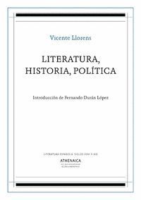 LITERATURA, HISTORIA, POLÍTICA