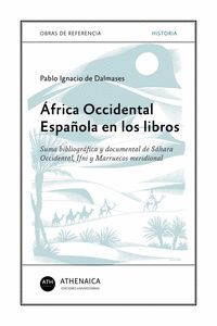 ÁFRICA OCCIDENTAL ESPAÑOLA EN LOS LIBROS